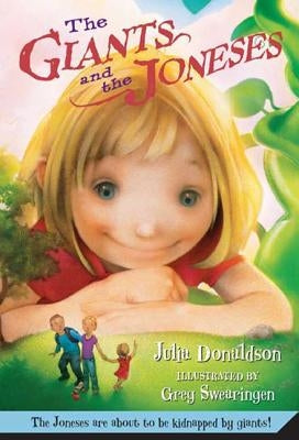 The Giants and the Joneses by Donaldson, Julia