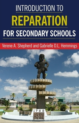 Introduction to Reparation for Secondary Schools by Shepherd, Verene A.