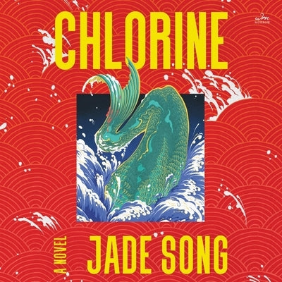 Chlorine by Song, Jade