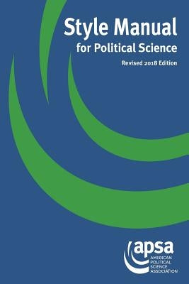 Style Manual for Political Science by American Political Science Association