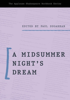 A Midsummer Night's Dream by Sugarman, Paul
