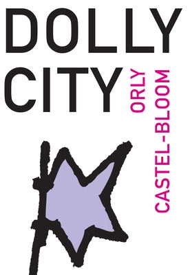 Dolly City by Castel-Bloom, Orly