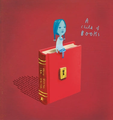 A Child of Books by Jeffers, Oliver