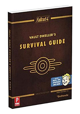 Fallout 4 Vault Dwellers Survival Guide by Brady