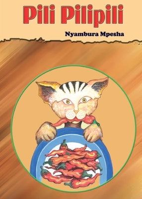 Pili Pilipili by Mpesha, Nyambura