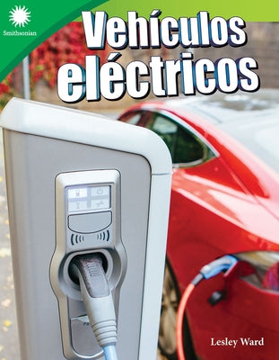 Vehículos Eléctricos by Ward, Lesley