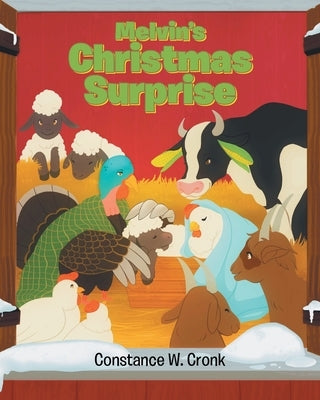 Melvin's Christmas Surprise by Cronk, Constance W.