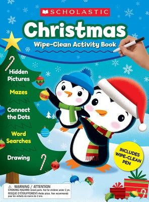 Christmas Wipe-Clean Activity Book by Scholastic Teacher Resources