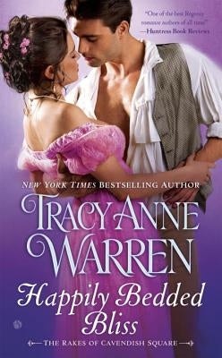 Happily Bedded Bliss by Warren, Tracy Anne