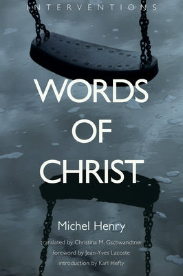 Words of Christ by Henry, Michel