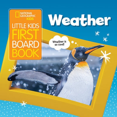 Little Kids First Board Book: Weather by Musgrave, Ruth