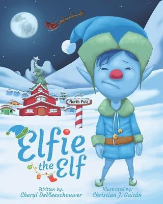 Elfie the Elf by Gaitan, Christian J.