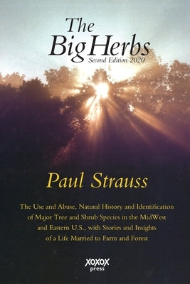The Big Herbs by Strauss, Paul