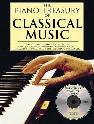 The Piano Treasury of Classical Music [With CD] by Hal Leonard Corp
