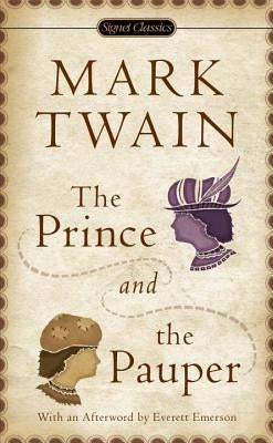 The Prince and the Pauper by Twain, Mark