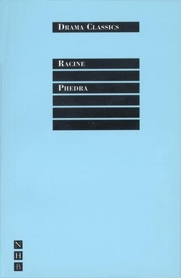 Phédre by Racine, Jean