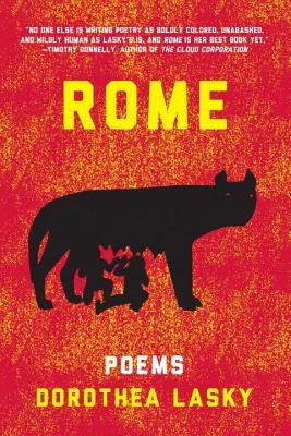 Rome: Poems by Lasky, Dorothea