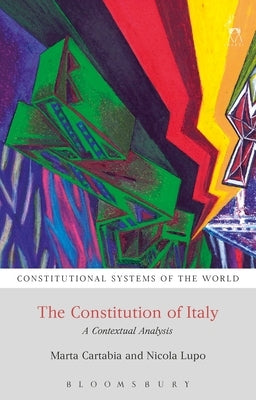 The Constitution of Italy: A Contextual Analysis by Cartabia, Marta