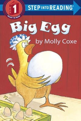 Big Egg by Coxe, Molly