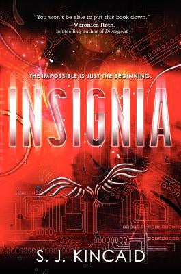 Insignia by Kincaid, S. J.