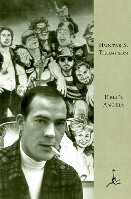 Hell's Angels: A Strange and Terrible Saga by Thompson, Hunter S.