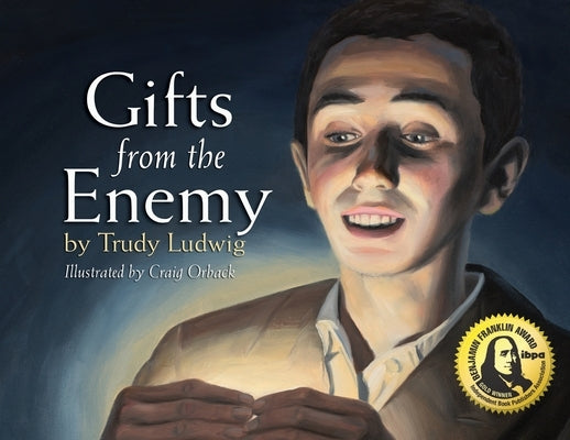 Gifts from the Enemy by Ludwig, Trudy