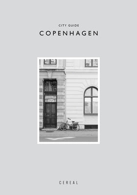 Cereal City Guide: Copenhagen by Park, Rosa