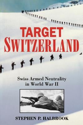 Target Switzerland by Halbrook, Stephen P.