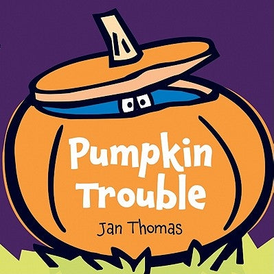 Pumpkin Trouble by Thomas, Jan