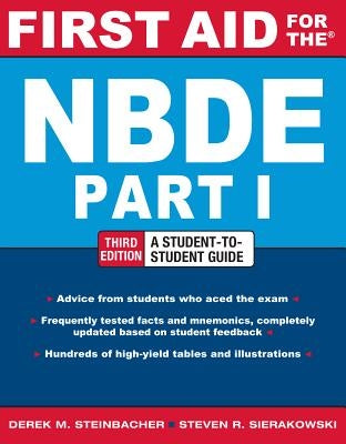 First Aid for the Nbde Part 1, Third Edition by Steinbacher, Derek