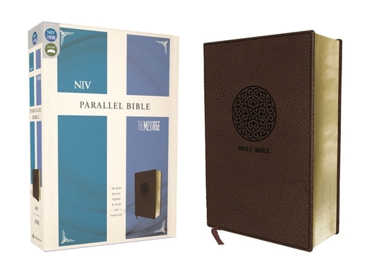 NIV, the Message, Parallel Bible, Leathersoft, Brown: Two Bible Versions Together for Study and Comparison by Zondervan