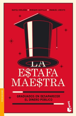 La Estafa Maestra by Ureste, Manuel