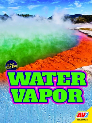 Water Vapor by Hicton, Douglas