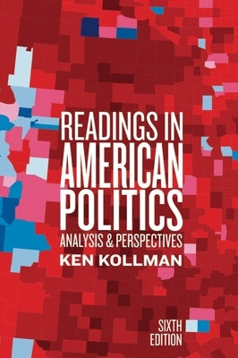 Readings in American Politics by Kollman, Ken