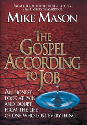 The Gospel According to Job by Mason, Mike