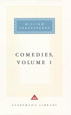 Comedies, Volume 1: Introduction by Tony Tanner by Shakespeare, William
