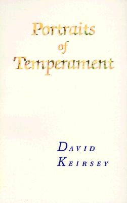 Portraits of Temperament by Keirsey, David