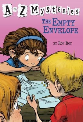 A to Z Mysteries: The Empty Envelope by Roy, Ron