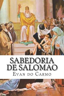 Sabedoria de Salomao by Do Carmo, Evan