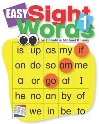 Easy Sight Words 1 by Kinney, Michael