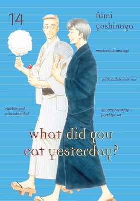 What Did You Eat Yesterday? 14 by Yoshinaga, Fumi