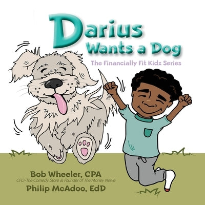 Darius Wants a Dog by Wheeler, Bob