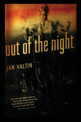 Out of the Night by Valtin, Jan