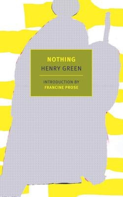 Nothing by Green, Henry