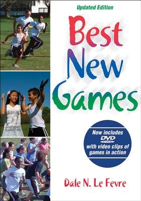 Best New Games [With DVD] by LeFevre, Dale N.