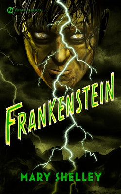 Frankenstein by Shelley, Mary