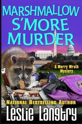 Marshmallow S'More Murder by Langtry, Leslie