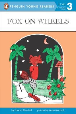 Fox on Wheels by Marshall, Edward