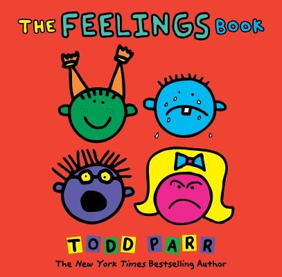 The Feelings Book by Parr, Todd