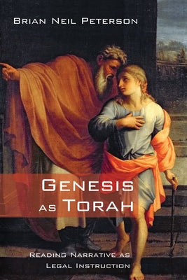 Genesis as Torah by Peterson, Brian Neil